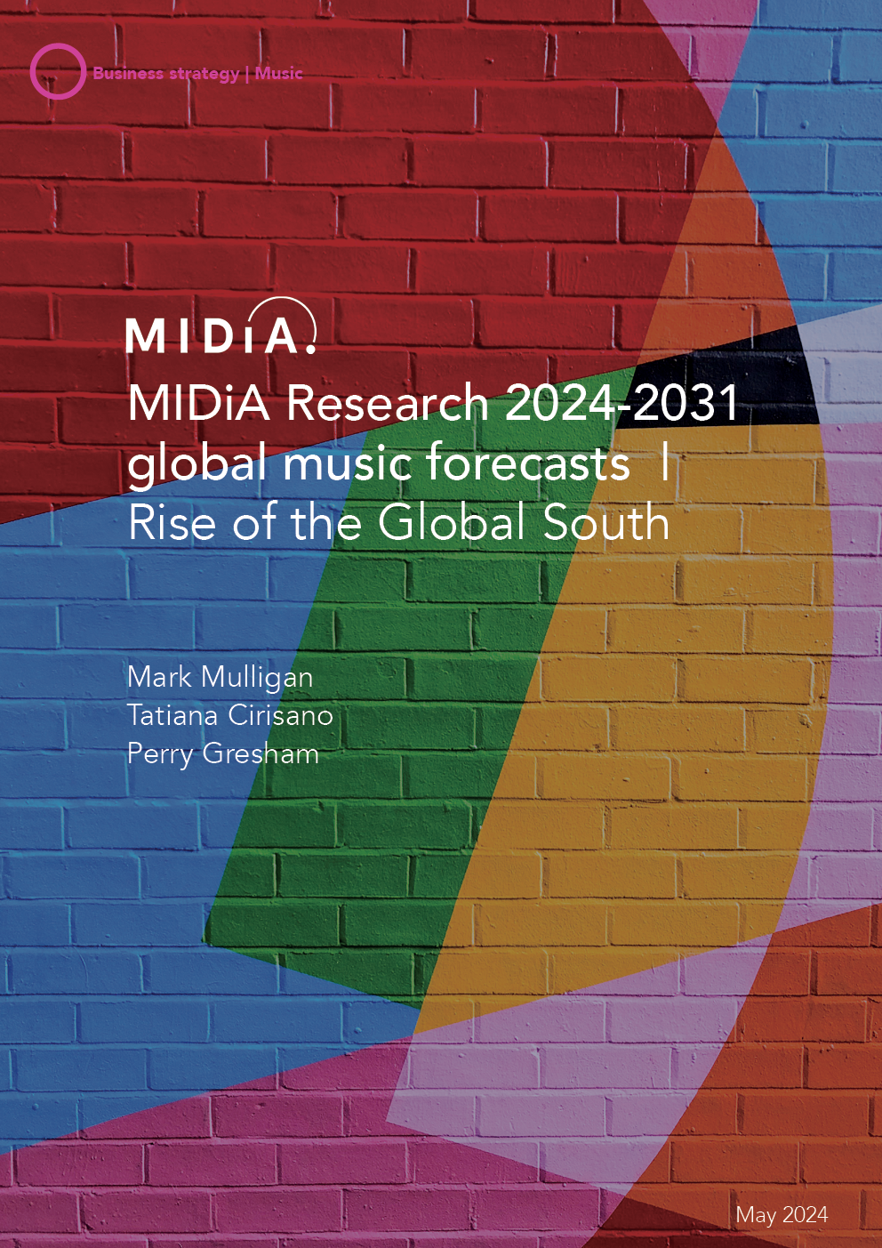 Cover image for MIDiA Research 2024-2031 global music forecasts